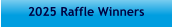 2025 Raffle Winners