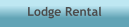 Lodge Rental